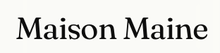 Maison Maine